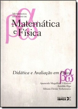 Didatica E Avaliacao Em Fisica - Vol 2 - Col. Metodologia Do Ensino