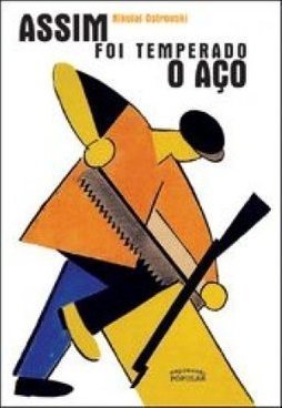Assim Foi Temperado o Aço