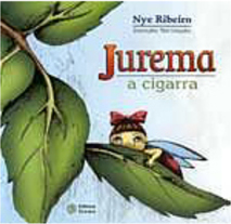 Jurema: a Cigarra