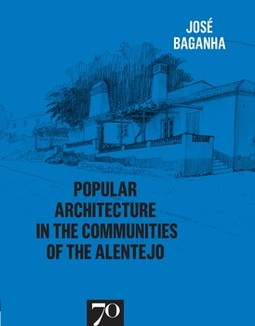 Popular architecture in the communities of the Alentejo
