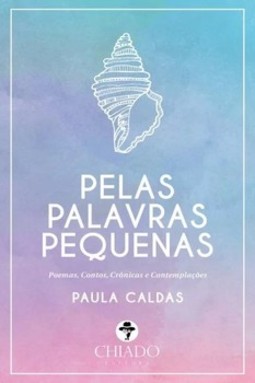 Pelas palavras pequenas
