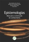 Epistemologias: base para a construção do conhecimento