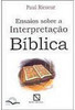 Ensaios sobre Interpretação Bíblica