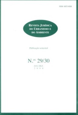 Revista jurídica do urbanismo e do ambiente: n.ºs 29/30