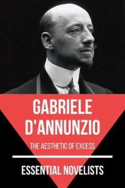 Essential novelists - gabriele d'annunzio