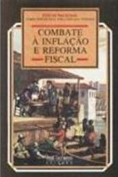 Combate a Inflação e Reforma Fiscal
