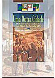 Outra Cidade, Uma