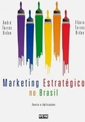 Marketing estratégico no Brasil: Teoria e aplicações