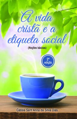 A vida cristã e a etiqueta social
