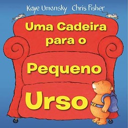 Uma cadeira para o pequeno urso