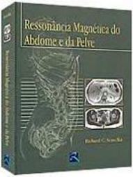 Ressonância Magnética do Abdome e da Pelve