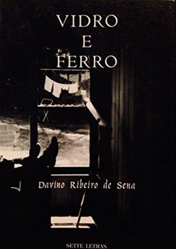 Vidro e Ferro