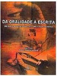 Da Oralidade à Escrita