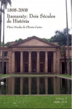 Itamaraty: Dois Séculos de História #1