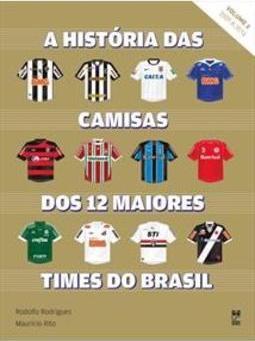 A HISTORIA DAS CAMISAS DOS 12 MAIORES...2009-2016