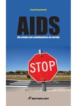 Aids: um estudo com caminhoneiros de estrada