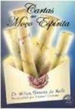 Cartas ao Moço Espírita