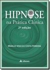 Hipnose Na Pratica Clinica