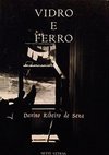 Vidro e Ferro