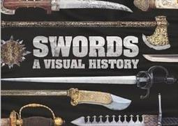 SWORDS: A VISUAL HISTORY