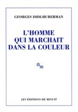 L'homme qui marchait dans la couleur