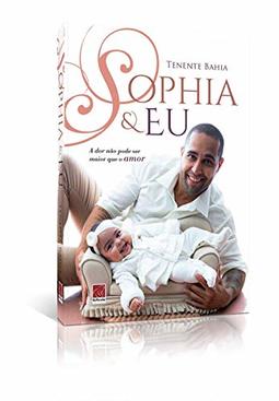 Sophia e Eu
