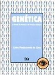 Genética: o Estudo da Herança da Variação Biológica