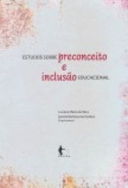 Estudos sobre preconceito e inclusão educacional