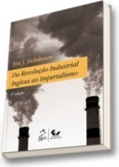Da revolução industrial inglesa ao imperialismo