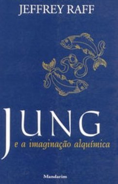 Jung e a Imaginação Alquímica