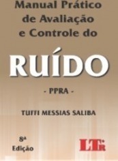 Manual Prático De Avaliação E Controle Do Ruído - Ppra