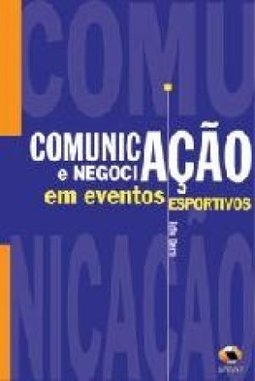 Comunicação e Negociação em Eventos Esportivos