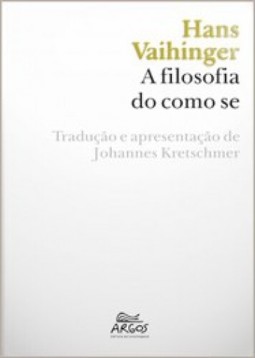 A filosofia do como se