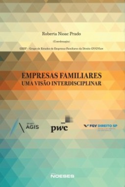 Empresas familiares: uma visão interdisciplinar