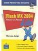 Flash MX 2004: Passo a Passo Lite
