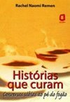 HISTORIAS QUE CURAM - CONVERSAS SABIAS AO PE