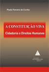 A Constituição viva: Cidadania e direitos humanos