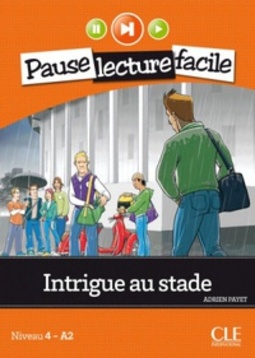 Intrigue au stade (Pause, lecture facile.)