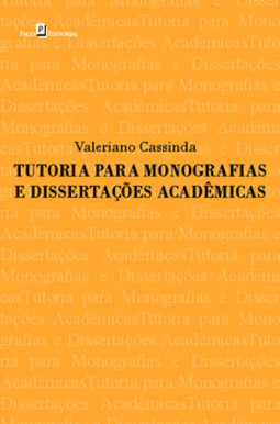 Tutoria para monografias e dissertações acadêmicas