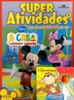 Super Atividades: A Casa do Mickey - vol. 4
