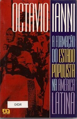 A Formação do Estado Populista na América Latina