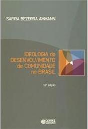 Ideologia do Desenvolvimento de Comunidade no Brasil