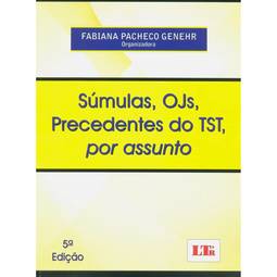Súmulas, OJs, Precedentes do TST, por assunto