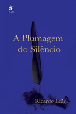 A plumagem do silêncio