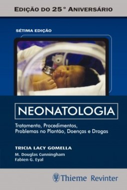 Neonatologia: tratamento, procedimentos, problemas no plantão, doenças e drogas