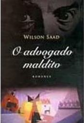 O Advogado Maldito