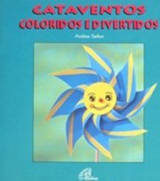 Cataventos Coloridos e Divertidos