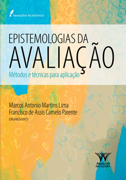 Epistemologias da avaliação: métodos e técnicas para aplicação