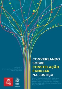 Conversando sobre constelação familiar na justiça