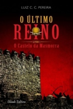 O Castelo da Masmorra  ( O Último Reino #1)